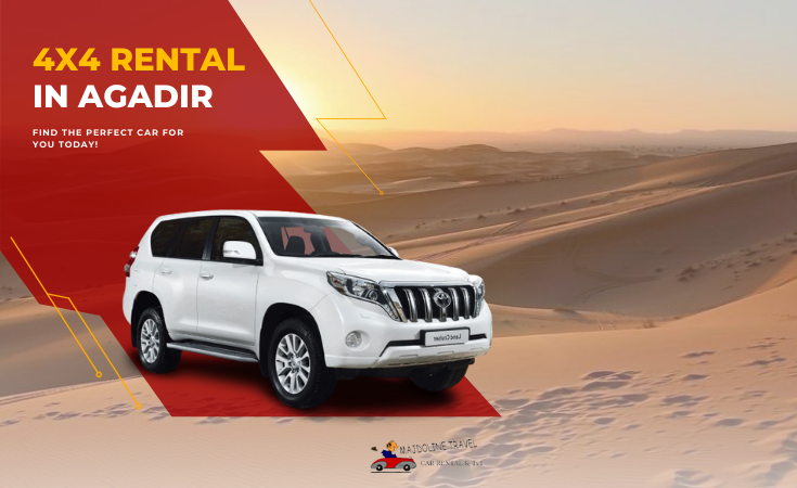 4x4 Rental in Agadir with Majdoline Travel